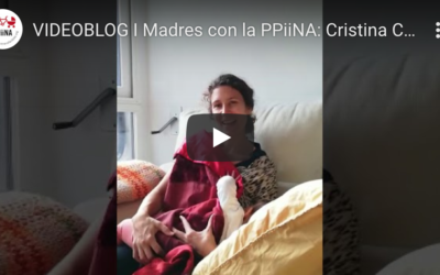 VIDEOBLOG I Estas son las #MadresconlaPPiiNA